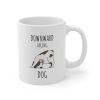 Downward Facing Dog Mug - One Size